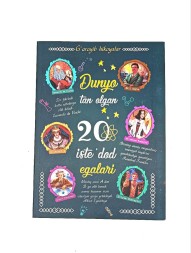 Dunyo tan olgan 20 istedod egalary